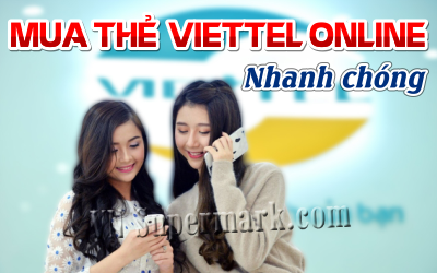 Mua thẻ Viettel online nhanh chóng ở đâu?