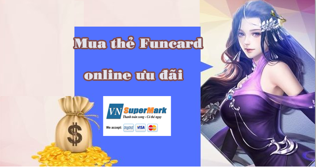 Những lợi ích bất ngờ khi mua thẻ Funcard online tại Vnsupermark.com