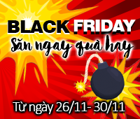 Black Friday- Săn Ngay Quà Hay