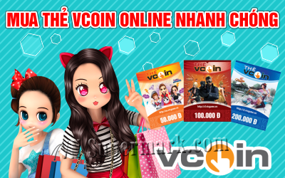 Cách mua thẻ Vcoin online cho game thủ Việt ở nước ngoài