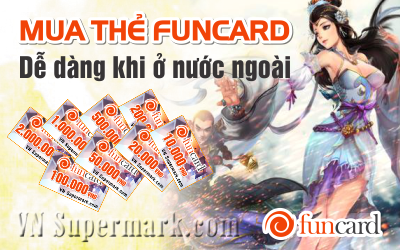 Cách mua thẻ Funcard dễ dàng cho game thủ ở nước ngoài