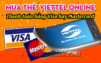 Mua thẻ Viettel giá rẻ bằng Visa hay Mastercard